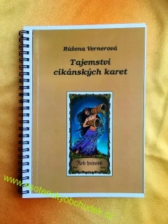 Cikánské karty - TAJEMSTVÍ CIKÁNSKÝCH KARET - kniha bez karet - Růžena Vernerová